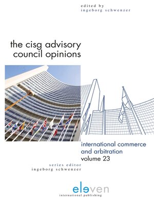 cover image of The CISG Advisory Council Opinions
